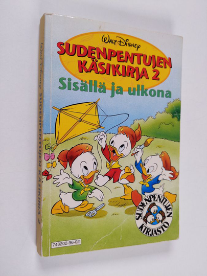 Jean-Pierre Bernier : Sudenpentujen käsikirja 2 : Sisällä ja ulkona