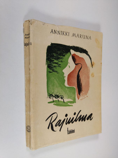 Annikki Maruna : Rajuilma : romaani