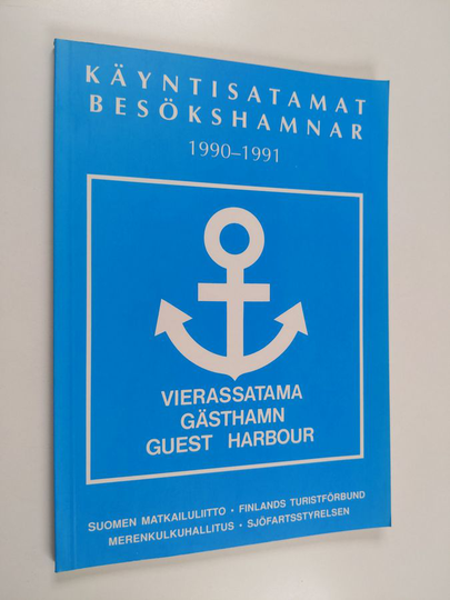 Kaj-Erik Löfgren : Käyntisatamat = Besökshamnar : 1990-1991