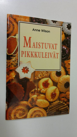Anne Wilson : Maistuvat pikkuleivät