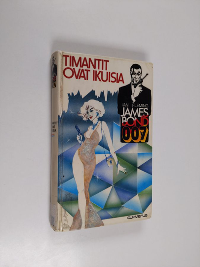 Ian Fleming : Timantit ovat ikuisia