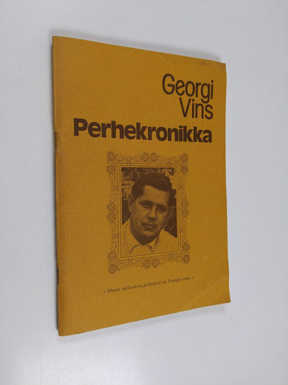 Georgi Vins : Perhekronikka