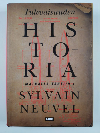 Sylvain Neuvel : Tulevaisuuden historia