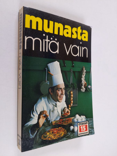 Birgitta Ström : Munasta mitä vain