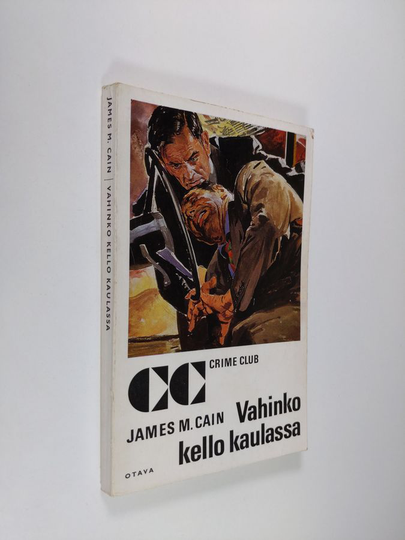 James M. Cain : Vahinko kello kaulassa