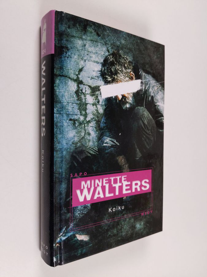 Minette Walters : Kaiku