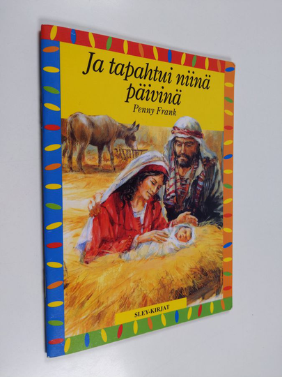 Penny Frank : Ja tapahtui niinä päivinä