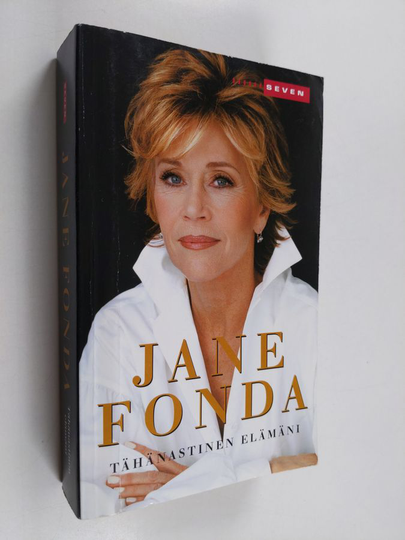 Jane Fonda : Tähänastinen elämäni