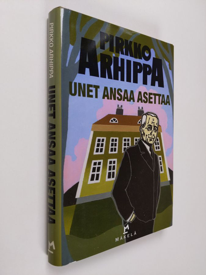 Pirkko Arhippa : Unet ansaa asettaa : jännitysromaani