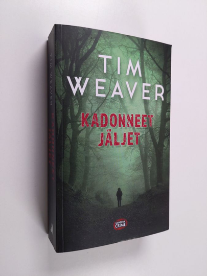 Tim Weaver : Kadonneet jäljet
