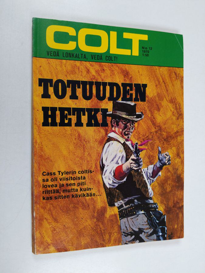 Brett McKinley : Colt 12/1970 : Totuuden hetki