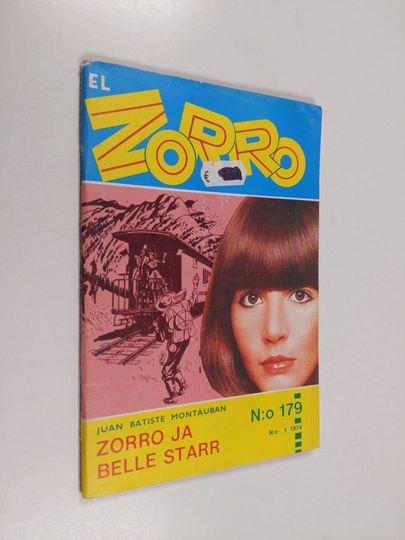 Juan Batiste Montauban : El Zorro nro 179 1/1974 : Zorro ja Belle Starr