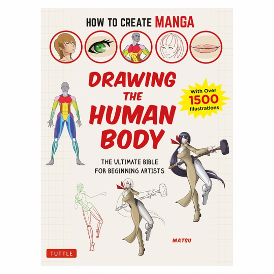 Books How to Create Manga: Drawing the Human Body