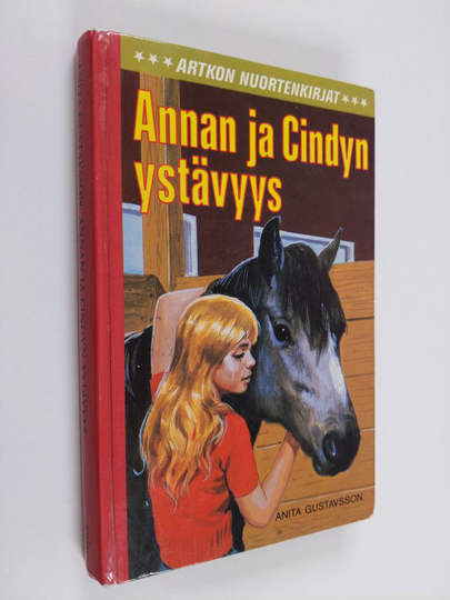 Anita Gustavsson : Annan ja Cindyn ystävyys