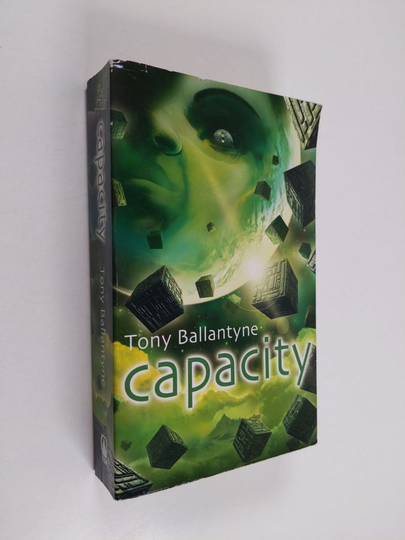 Tony Ballantyne : Capacity