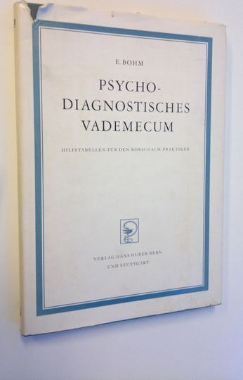 E. Bohm : Psychodiagnostisches Vademecum - Hilfstabellen fur den Rorschach-Praktiker