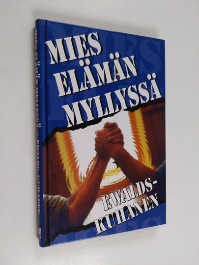 Mies elämän myllyssä
