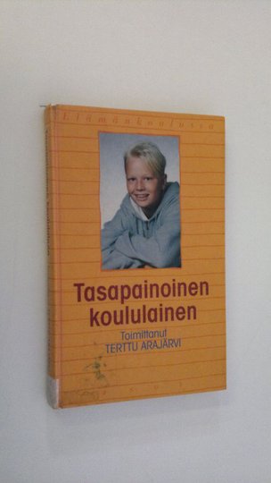 Terttu Arajärvi : Tasapainoinen koululainen