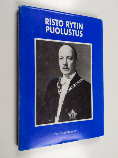 Risto Ryti : Risto Rytin puolustus