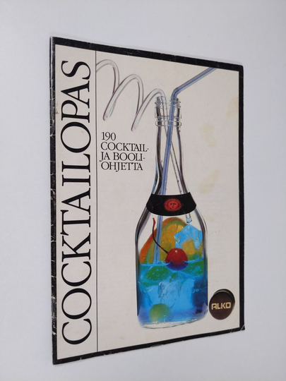 Tuula Nieminen (toim.) : Cocktailopas : 190 cocktail- ja booliohjetta