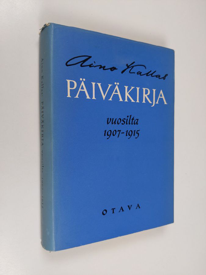Aino Kallas : Päiväkirja vuosilta 1907-1915