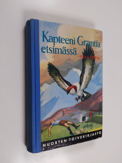Jules Verne : Kapteeni Grantia etsimässä