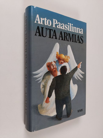 Arto Paasilinna : Auta armias