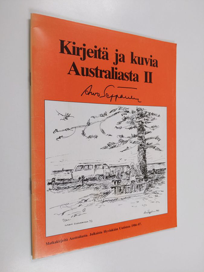 aaro seppänen : kirjeitä ja kuvia australiasta 2