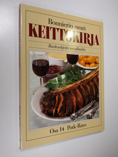 Bonnierin suuri keittokirja : ruokaohjeita maailmalta 14 - Pork-Rans