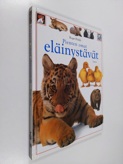 Roger Priddy : Pienten omat eläinystävät