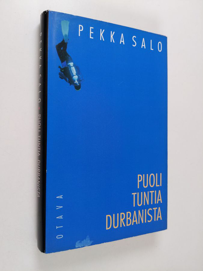Pekka Salo : Puoli tuntia Durbanista : jännitysromaani