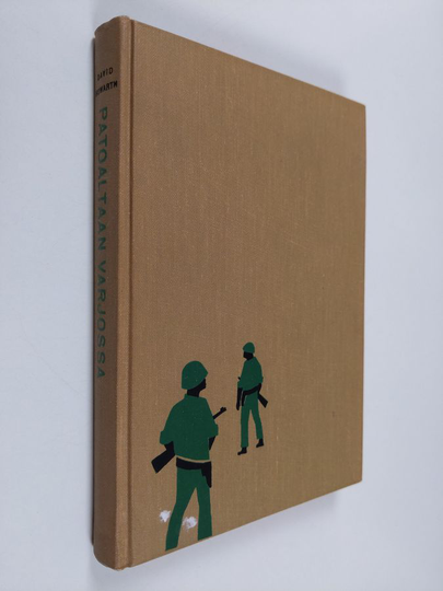 David Howarth : Patoaltaan varjossa