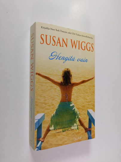 Susan Wiggs : Hengitä vain