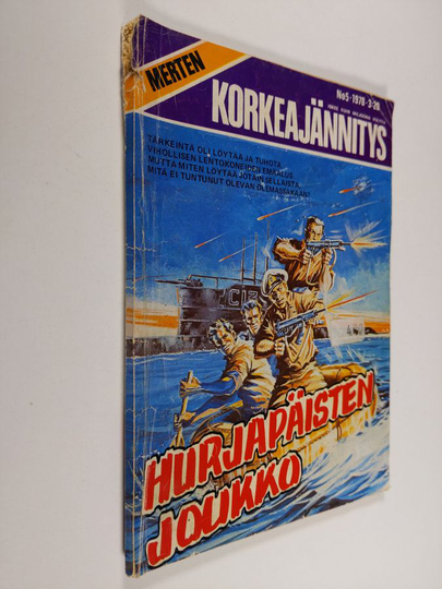 Merten korkeajännitys 5/1978 : hurjapäisten joukko
