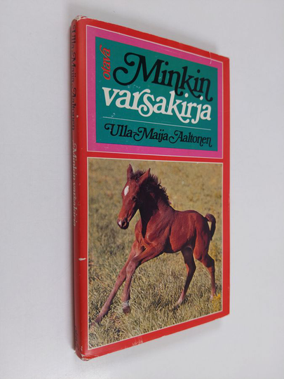 Ulla-Maija Aaltonen : Minkin varsakirja