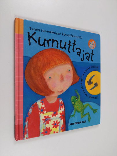Vivian French : Kurnuttajat : tarina sammakoiden kasvattamisesta