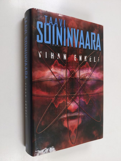Taavi Soininvaara : Vihan enkeli