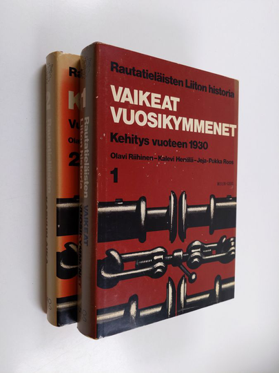 Kalevi Hentilä ym. : Rautatieläisten liiton historia 1-2