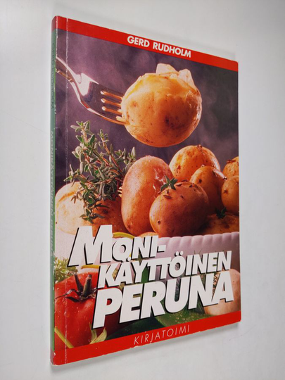 Gerd Rudholm : Monikäyttöinen peruna