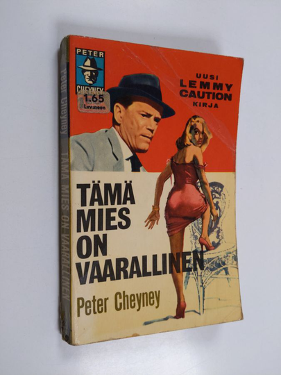 Peter Cheyney : Tämä mies on vaarallinen