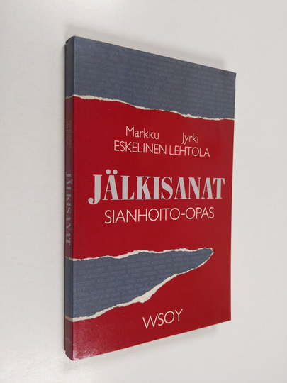 Markku Eskelinen ym. : Jälkisanat : sianhoito-opas