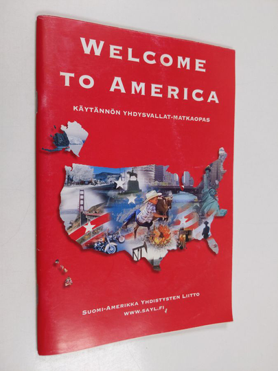 Welcome to America - Käytännön Yhdysvallat-matkaopas