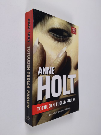 Anne Holt : Totuuden tuolla puolen