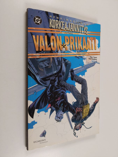 Peter J. Tomasi : Valon prikaati