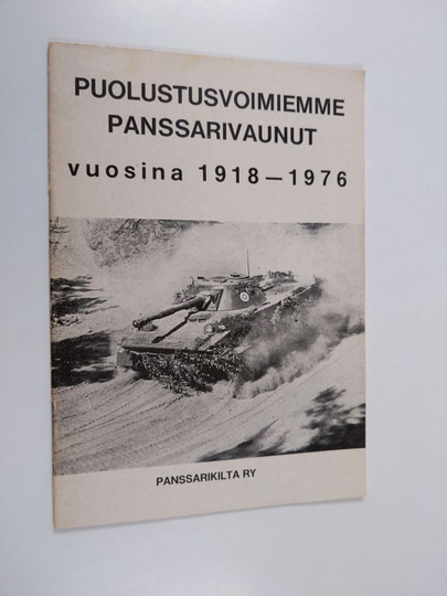 Puolustusvoimiemme panssarivaunut vuosina 1918-1976