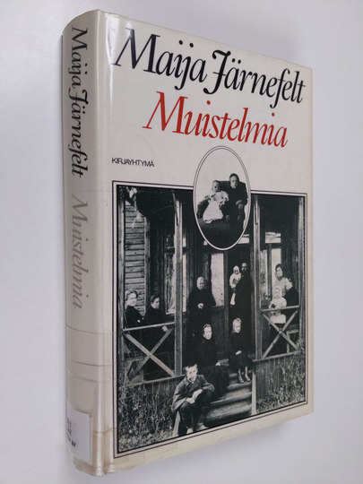 Maija Järnefelt : Muistelmia