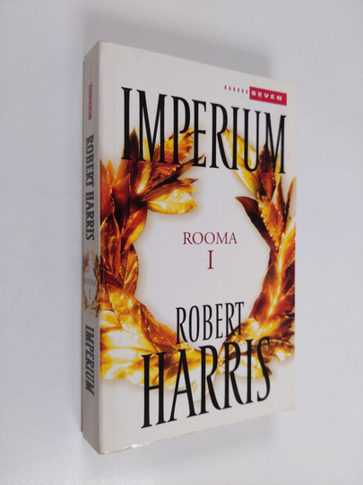 Robert Harris : Imperium : Rooma 1
