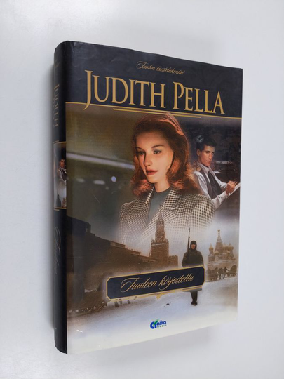 Judith Pella : Tuulen taistelukentät 1 : Tuuleen kirjoitettu