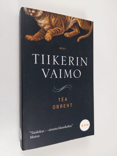 Tea Obreht : Tiikerin vaimo