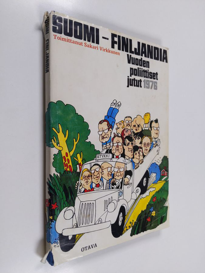 Sakari Virkkunen : Suomi - Finljandia : vuoden poliittiset jutut